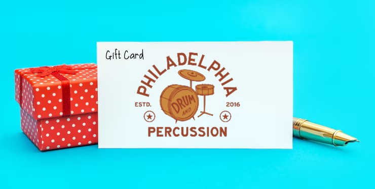 Philadelphia Drum & Percussion E-Gift Cards